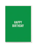 Carte de Vœux Happy Birthday I Ended Up Here