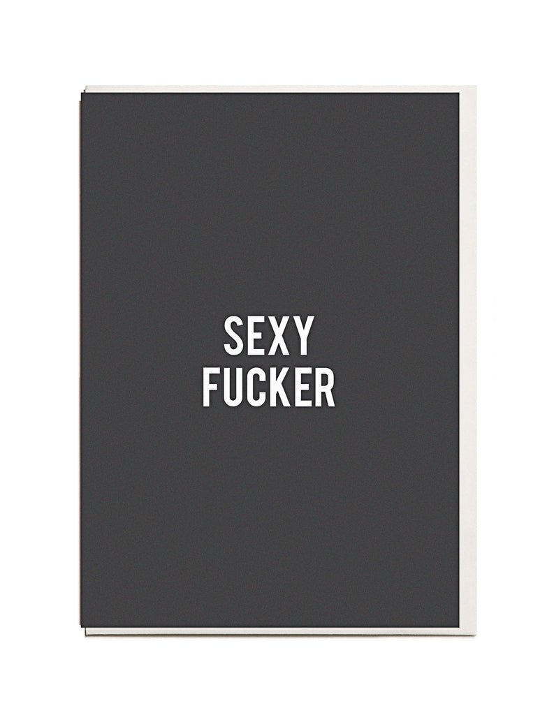 Carte de Vœux Sexy Fucker I Ended Up Here