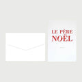 Carte de Voeux A6 Double Le Père-Noël Existe Le Typographe